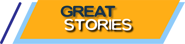 Great stories Great stories